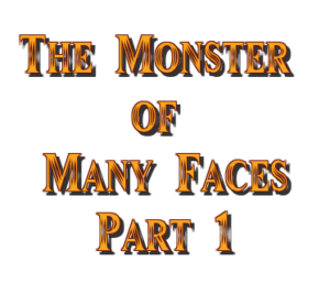 SCNS Presents The Tabletop Tavern: The Monster of Many Faces Part 1